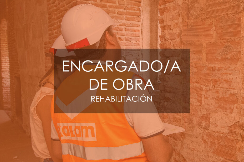Oferta de empleo_ Encargado-a de obra de rehabilitación