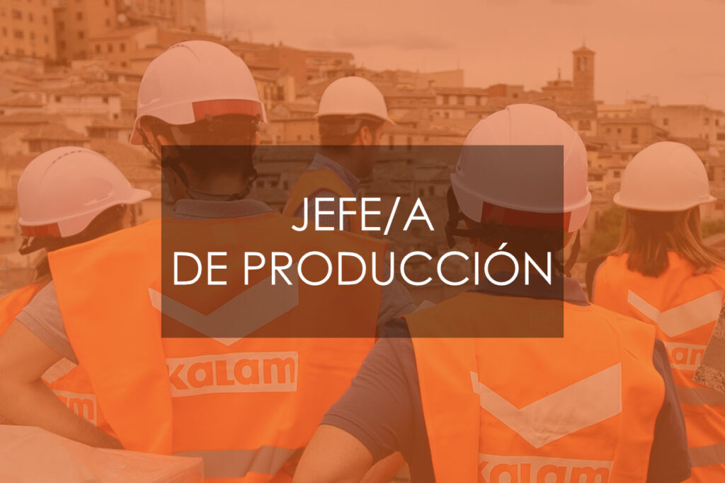 Oferta de empleo_ Jefe-a de Produccion